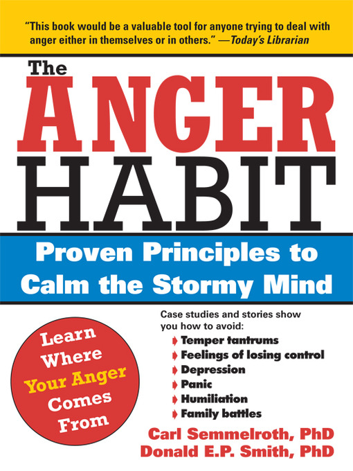 Title details for The Anger Habit by Carl Semmelroth - Available